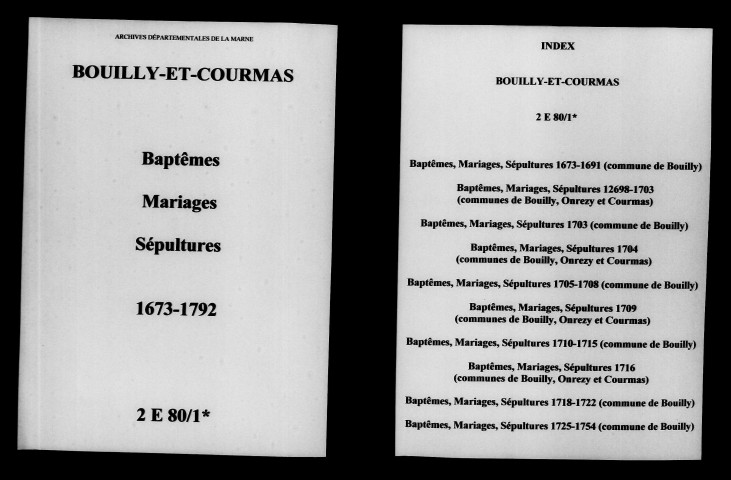 Bouilly et Courmas. Baptêmes, mariages, sépultures 1673-1792