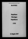Bannes. Baptêmes, mariages, sépultures 1735