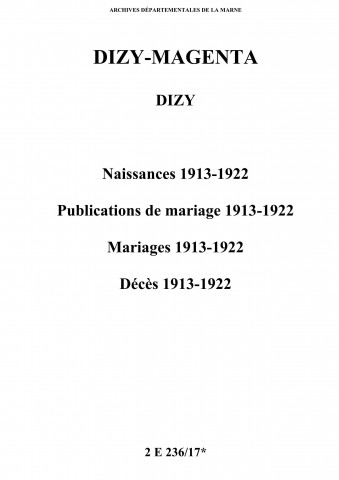 Dizy. Naissances, publications de mariage, mariages, décès 1913-1922