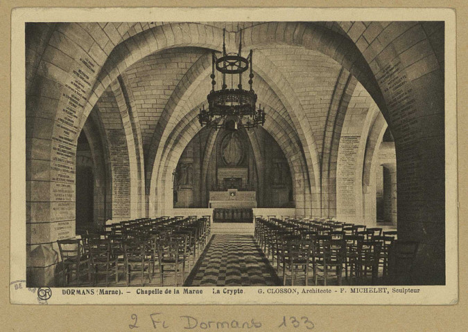DORMANS. Chapelle de La Marne : La crypte (G. Closson, architecte-F. Michelet, sculpteur).
ReimsÉdition Artistiques OrCh. Brunel.Sans date