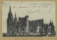 ÉPINE (L'). 82-Basilique Notre-Dame / N. D., photographe.
(75 - Parisimp. Anciens établissements Neurdein et Cie).[vers 1918]