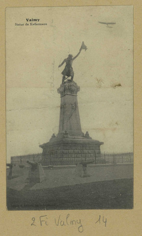 VALMY. Statue de Kellermann.
Sainte-MenehouldÉdition Moisson.[vers 1915]