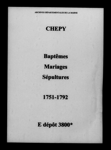 Chepy. Baptêmes, mariages, sépultures 1751-1792