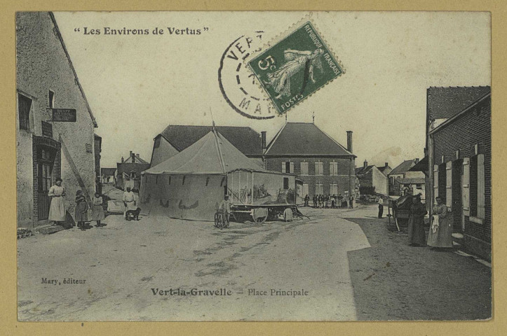 VERT-TOULON. Les Environs de Vertus. Vert-la-Gravelle, place principale.
Édition Mary.[vers 1912]