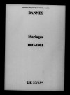 Bannes. Mariages 1893-1901