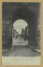 VITRY-LE-FRANÇOIS. Sous la Porte du Pont.
Édition P. Tavernier (54 - Nancyimp. Réunies de Nancy).[vers 1917]