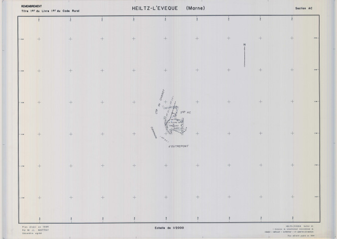Heiltz-l'Évêque (51290). Section AC échelle 1/2000, plan remembré pour 1994 (remembrement de Changy, Merlaut, Outrepont, Saint-Quentin-les-Marais), plan régulier (calque)