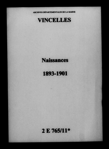 Vincelles. Naissances 1893-1901