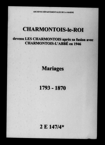 Charmontois-le-Roi. Mariages 1793-1870