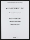 Meix-Tiercelin (Le). Naissances, mariages, décès 1903-1913 (reconstitutions)