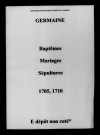 Germaine. Baptêmes, mariages, sépultures 1705-1710