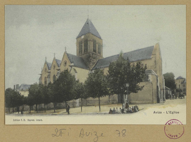 AVIZE. L'église.
Édition T. D. (ParisSimi-aquarelle A. Breger Frères).Sans date