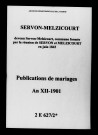 Servon. Melzicourt. Servon-Melzicourt. Publications de mariage an XII-1901