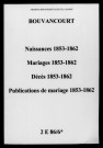 Bouvancourt. Naissances, mariages, décès, publications de mariage 1853-1862