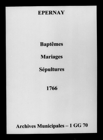 Épernay. Baptêmes, mariages, sépultures 1766