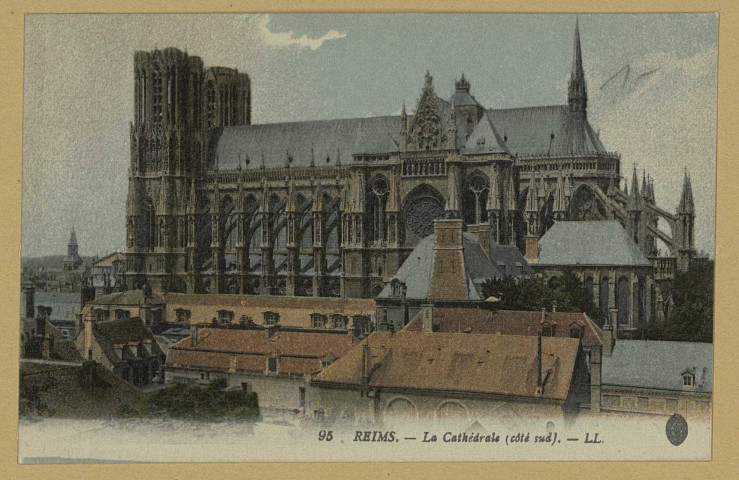 REIMS. 95. La cathédrale (côté sud).
ParisLévy Fils et Cie.Sans date
