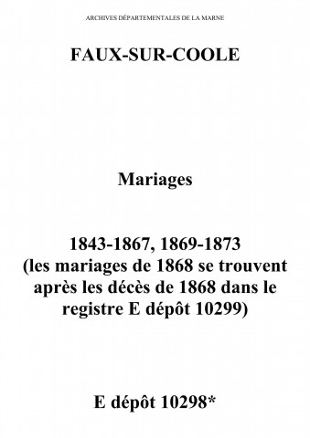 Faux-sur-Coole. Mariages 1843-1873