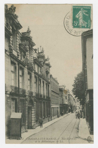 CHÂLONS-EN-CHAMPAGNE. 51. Rue d'Orfeuil et la Bibliothèque.
ParisLévy Fils et Cie[1916]