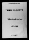 Villers-en-Argonne. Publications de mariage 1871-1901