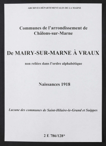 Communes de Mairy-sur-Marne à Vraux de l'arrondissement de Châlons. Naissances 1918