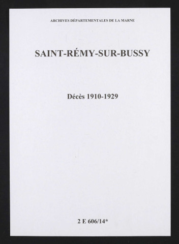 Saint-Remy-sur-Bussy. Décès 1910-1929