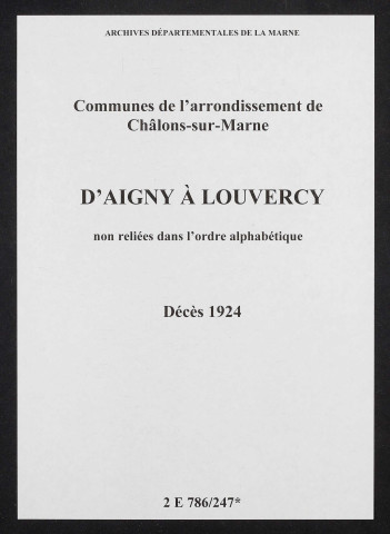 Communes d'Aigny à Louvercy de l'arrondissement de Châlons. Décès 1924