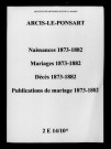 Arcis-le-Ponsart. Naissances, mariages, décès, publications de mariage 1873-1882