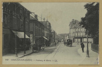 CHÂLONS-EN-CHAMPAGNE. 142- Faubourg de Marne.
L.L.[vers 1915]