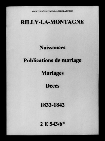 Rilly-la-Montagne. Naissances, publications de mariage, mariages, décès 1833-1842