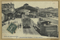 CHÂLONS-EN-CHAMPAGNE. 47- La gare (intérieur).
Châlons-sur-MarnePresson.Sans date