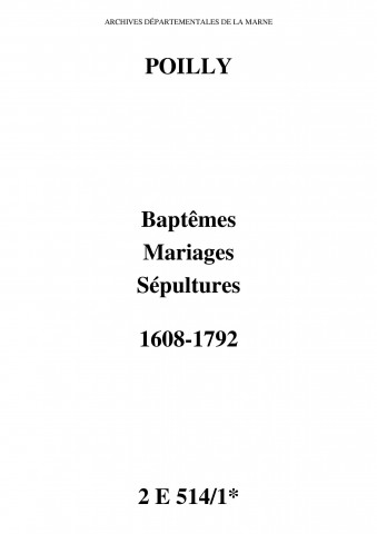 Poilly. Baptêmes, mariages, sépultures 1608-1792