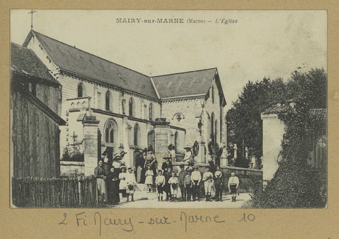 MAIRY-SUR-MARNE. L'Église.
Édition Person.[vers 1924]