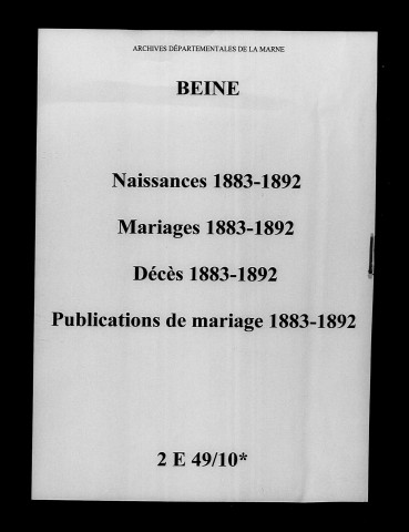 Beine. Naissances, mariages, décès, publications de mariage 1883-1892