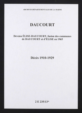 Daucourt. Décès 1910-1929