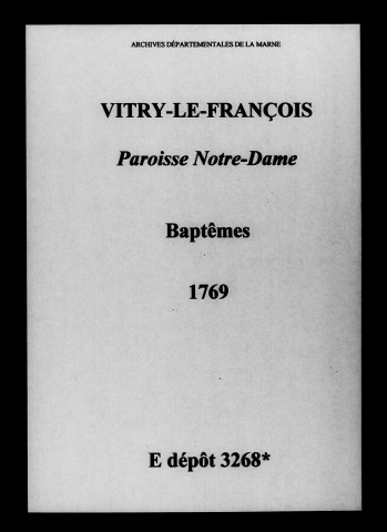 Vitry-le-François. Notre-Dame. Baptêmes 1769