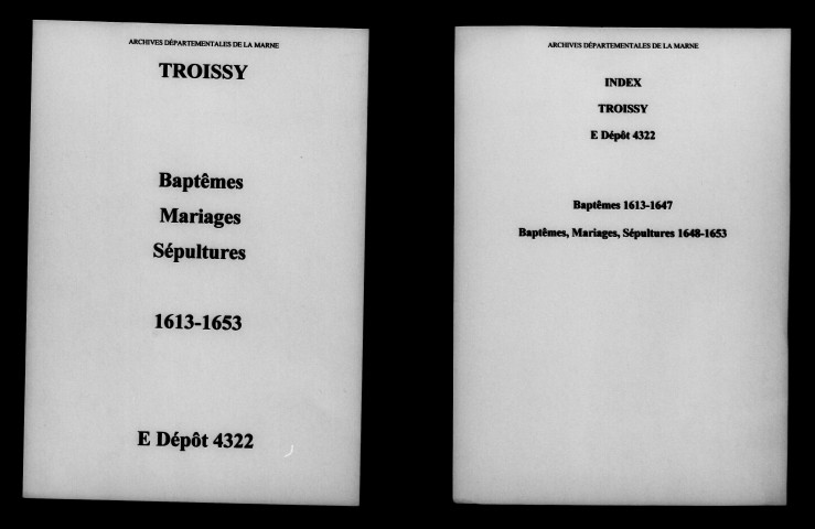 Troissy. Baptêmes, mariages, sépultures 1613-1653