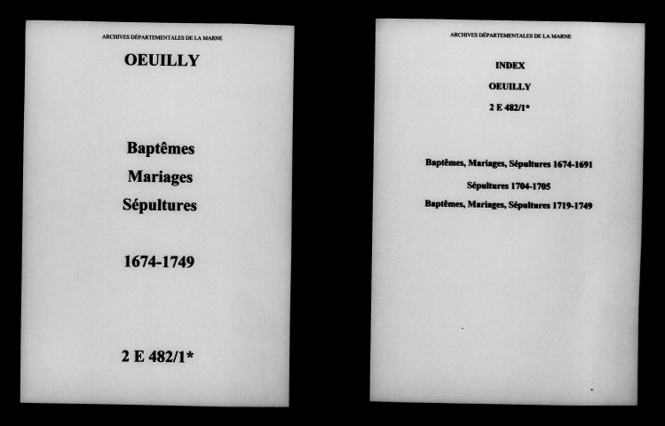 Oeuilly. Baptêmes, mariages, sépultures 1674-1749