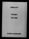 Merlaut. Mariages 1873-1882