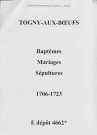 Togny-aux-Boeufs. Baptêmes, mariages, sépultures 1706-1723