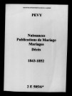 Pévy. Naissances, publications de mariage, mariages, décès 1843-1852