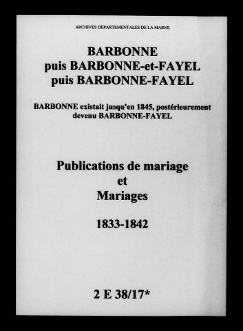 Barbonne. Publications de mariage, mariages 1833-1842