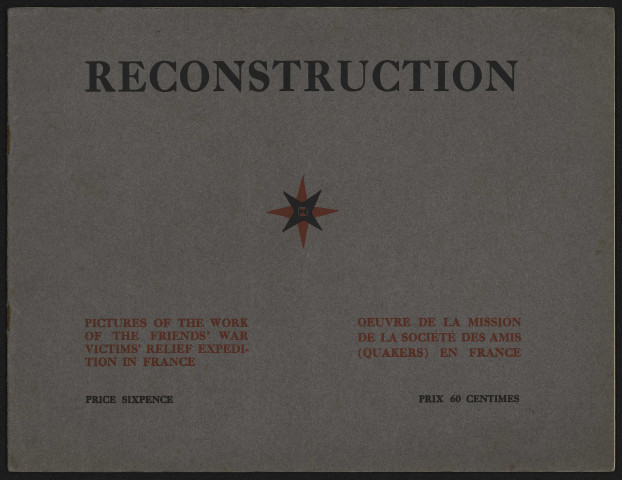 Brochure et autres documents présentant la Mission anglaise des quakers en France (première partie du fonds Bernard Ireland Macalpine)