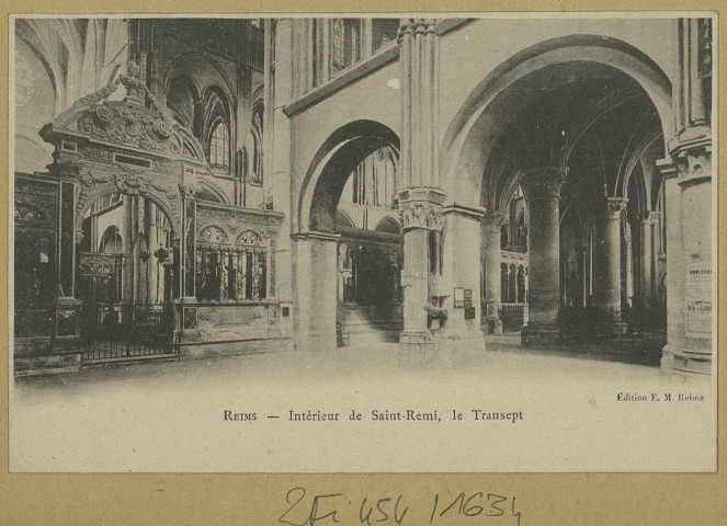 REIMS. Intérieur de Saint-Remi, le transept.
ReimsÉdition E.M.Sans date