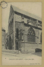 CHÂLONS-EN-CHAMPAGNE. 48- Église St-Alpin.Coll. N. D. Phot