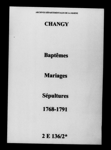 Changy. Baptêmes, mariages, sépultures 1768-1791