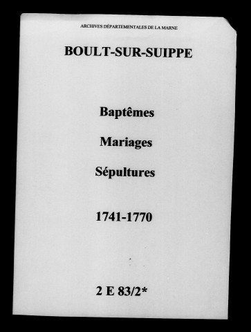 Boult-sur-Suippe. Baptêmes, mariages, sépultures 1741-1770