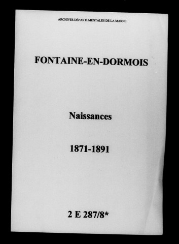 Fontaine-en-Dormois. Naissances 1871-1891