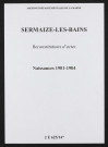 Sermaize-les-Bains. Naissances 1901-1904 (reconstitutions)