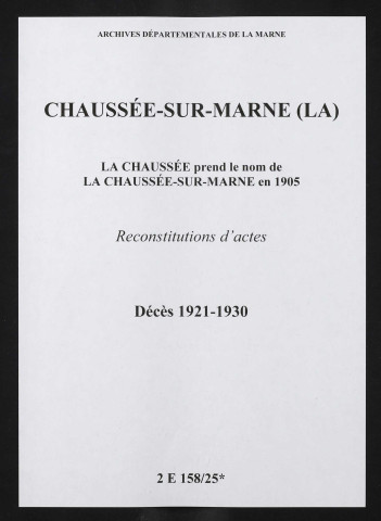 Chaussée-sur-Marne (La). Décès 1921-1930 (reconstitutions)