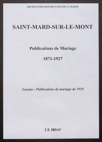 Saint-Mard-sur-le-Mont. Publications de mariage 1871-1927